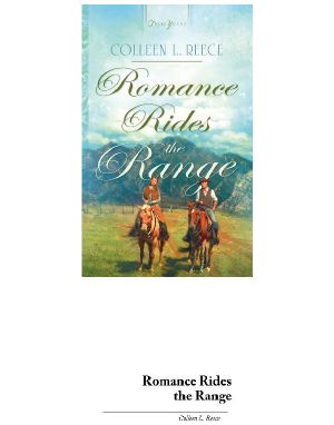 [California Brides 01] • Romance Rides the Range